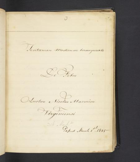 Handwritten page in Latin submitting a thesis to the University of Pennsylvania medical school in 1825. "De Febre" (Of or On Fever).